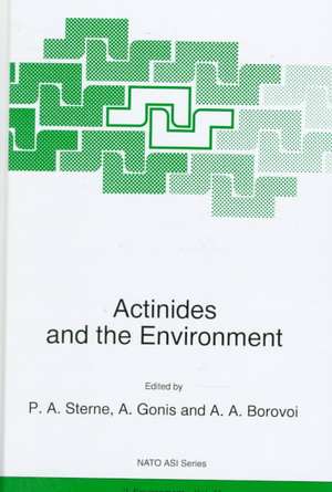 Actinides and the Environment de P.A. Sterne