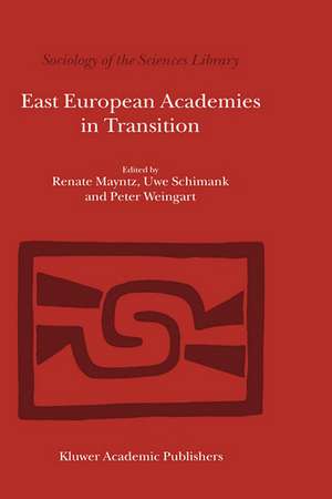 East European Academies in Transition de R. Mayntz