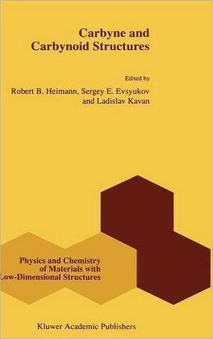 Carbyne and Carbynoid Structures de R. B. Heimann