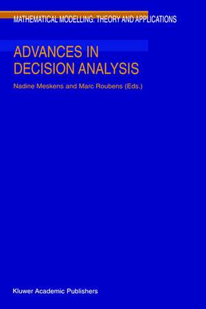 Advances in Decision Analysis de Nadine Meskens