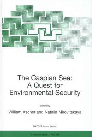 The Caspian Sea: A Quest for Environmental Security de William Ascher