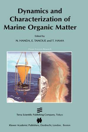 Dynamics and Characterization of Marine Organic Matter de N. Handa