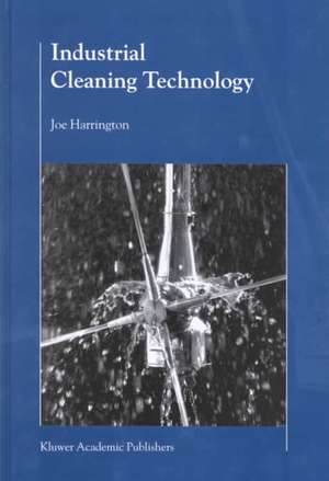 Industrial Cleaning Technology de B.J. Harrington