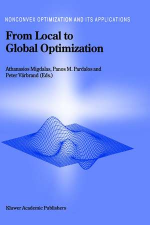 From Local to Global Optimization de A. Migdalas