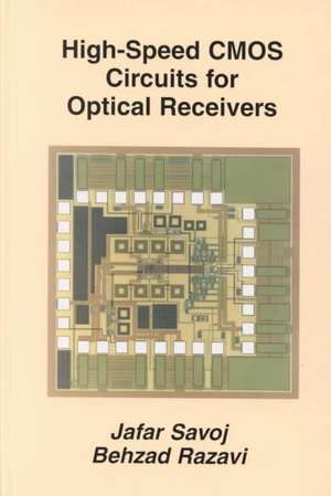 High-Speed CMOS Circuits for Optical Receivers de Jafar Savoj