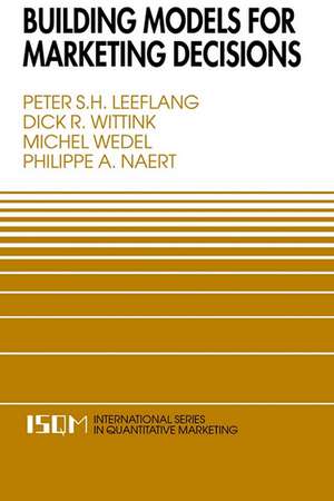 Building Models for Marketing Decisions de Peter S.H. Leeflang