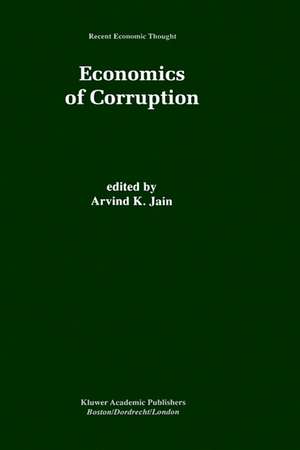 Economics of Corruption de Arvind K. Jain