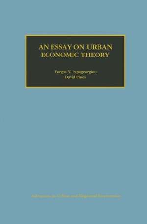 An Essay on Urban Economic Theory de Yorgos Y. Papageorgiou