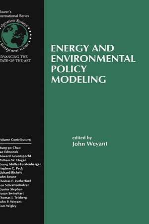 Energy and Environmental Policy Modeling de John Weyant