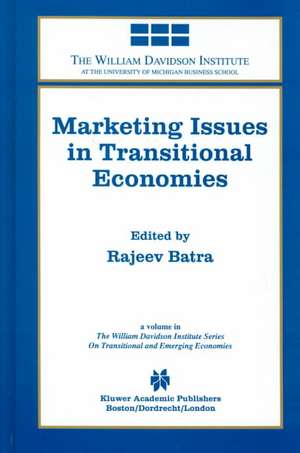 Marketing Issues in Transitional Economies de Rajeev Batra