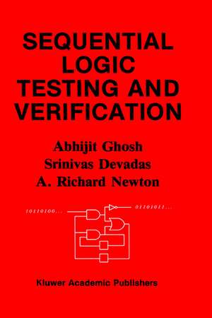 Sequential Logic Testing and Verification de Abhijit Ghosh