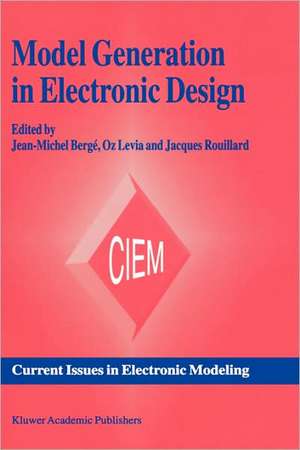 Model Generation in Electronic Design de Jean-Michel Bergé