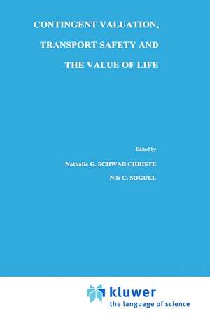 Contingent Valuation, Transport Safety and the Value of Life de Nathalie G. Schwab Christe