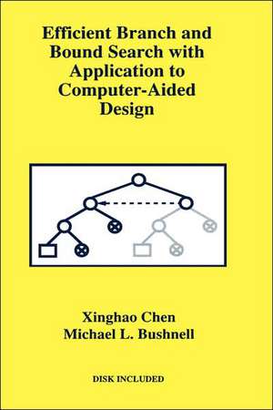 Efficient Branch and Bound Search with Application to Computer-Aided Design de Xinghao Chen