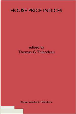 House Price Indices de Thomas G. Thibodeau