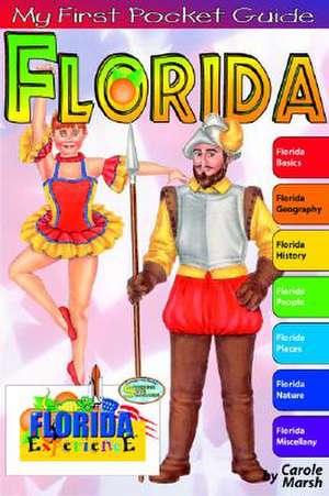 My First Pocket Guide to Florida! de Carole Marsh