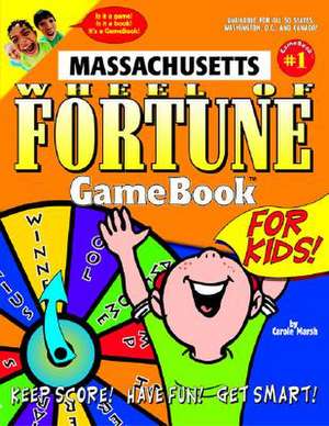 Massachusetts Wheel of Fortune! de Carole Marsh