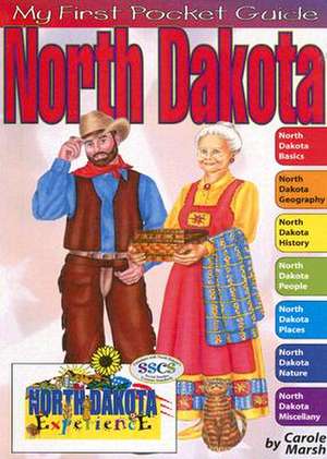 My First Pocket Guide North Dakota de Carole Marsh