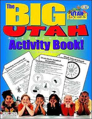 The Big Utah Activity Book! de Carole Marsh