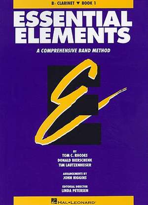 Essential Elements Book 1 - BB Clarinet de Tom C. Rhodes