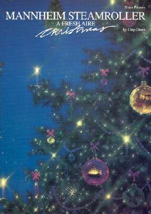 Mannheim Steamroller - A Fresh Aire Christmas de Hal Leonard Publishing Corporation