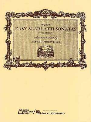 12 Easy Scarlatti Sonatas: Piano Solo de D. Scarlatti