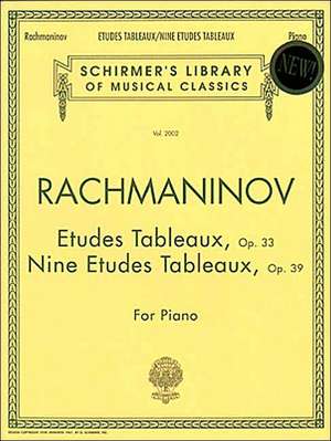 Etudes Tableaux, Op. 33 & 39 de Sergei Rachmaninoff