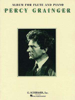 Album for Flute and Piano de Percy Grainger