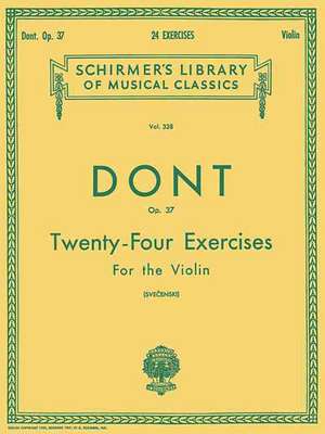 24 Exercises, Op 37: Violin Method de Dont Jacob