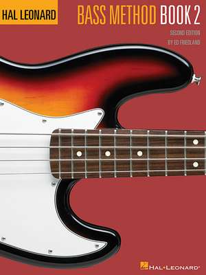 Hal Leonard Bass Method Book 2 de Hal Leonard