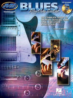 Blues Rhythm Guitar de Keith Wyatt