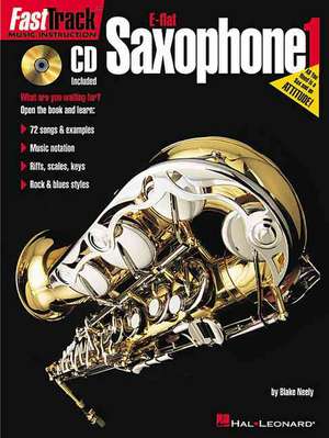 Fasttrack E-Flat Saxophone 1 de Blake Neely