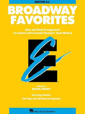 Essential Elements Broadway Favorites: Baritone B.C. de Dan