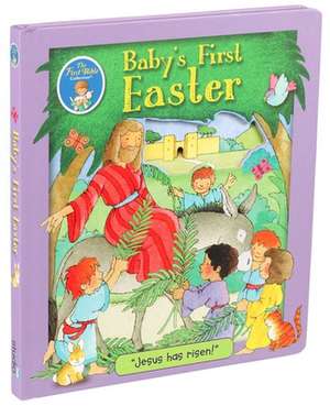 Baby's First Easter de Lori C Froeb