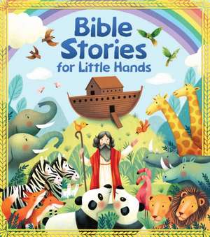 Bible Stories for Little Hands de Editors of Studio Fun International