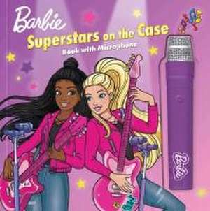 Barbie: It Takes Two: Superstars on the Case! de Maggie Fischer