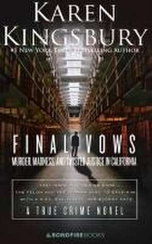 Final Vows de Karen Kingsbury