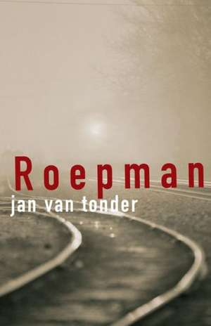 Roepman de Jan Van Tonder