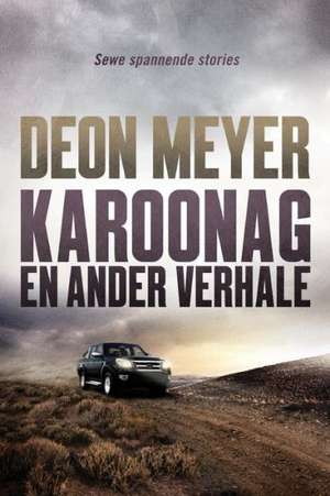 Karoonag de Deon Meyer