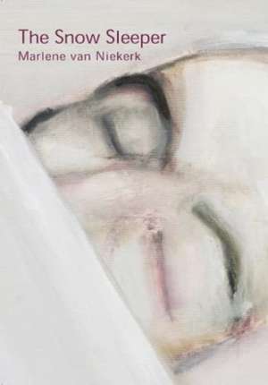 The snow sleeper de Marlene Van Niekerk