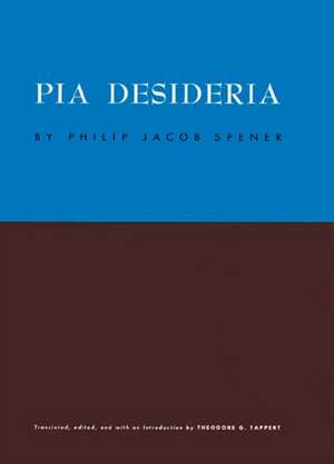 Pia Desideria de Philip J. Spener