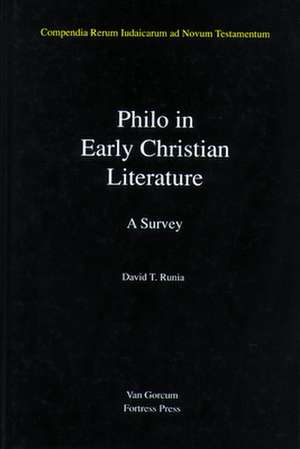 Philo in Early Christian Literature de David T. Runia