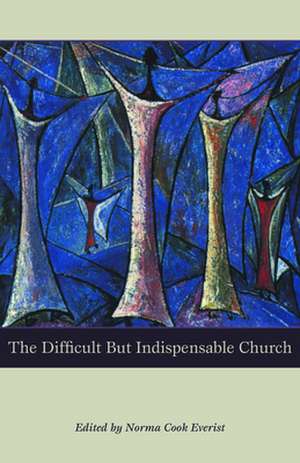 The Difficult But Indispensable Church: Artificial Intelligence and the Human Spirit de Norma Everist