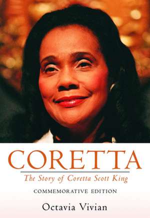 Coretta: The Story of Coretta Scott King de Octavia Vivian