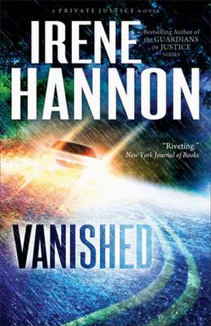 Vanished – A Novel de Irene Hannon