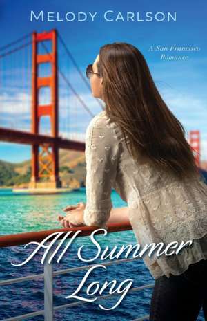 All Summer Long de M Carlson