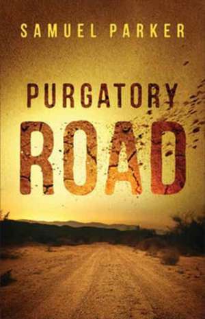 Purgatory Road de S Parker