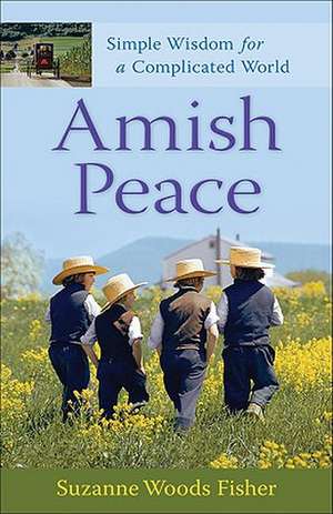 Amish Peace de Suzanne Woods Fisher
