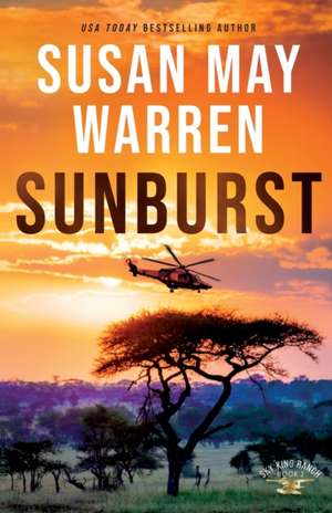 Sunburst de Susan May Warren