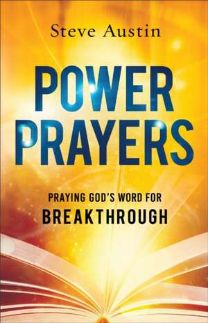 Power Prayers de Steve Austin